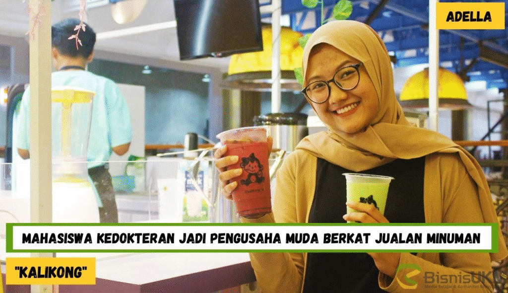 Cerita Sukses Mahasiswa Kedokteran Jadi Pengusaha Muda Berkat Jualan Minuman 2 image 136